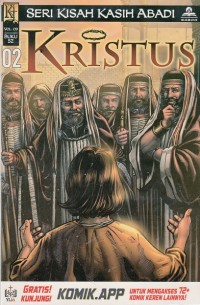 Komik Alkitab Kristus 02: Masa Kecil