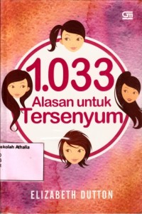 1.033 alasan untuk tersenyum=1,033 Reasons to smile