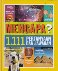 Mengapa? 1.111 Pertanyaan dan Jawaban