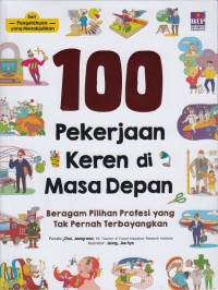 100 Pekerjaan Keren di Masa Depan