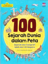 100 Sejarah dunia dalam peta