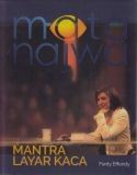 Mata Najwa : Mantra layar kaca