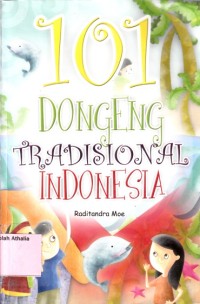 101 dongeng tradisional Indonesia