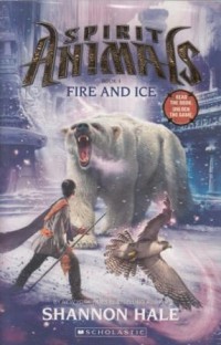 Spirit Animals: Fire and Ice