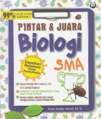 Pintar & Juara Biologi SMA