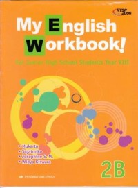 My English Workbook! For Junior High School Students Year VIII