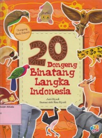 20 dongeng binatang langka Indonesia