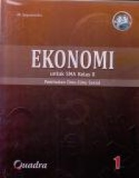 Ekonomi untuk SMA Kelas X : Peminatan Ilmu-ilmu Sosial