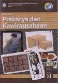 Buku Guru : Prakarya dan Kewirausahaan SMA/MA Kelas XI