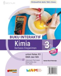 Kimia Berbasis Eksperimen Kelas XII SMA dan MA Kelompok Peminatan Matematika dan Ilmu Alam