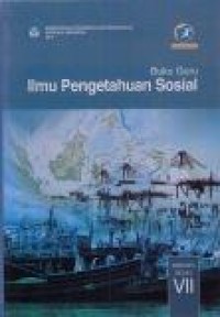 Buku Guru : Ilmu Pengetahuan Sosial SMP/MTs Kelas VII