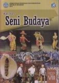 Buku Guru : Seni Budaya  SMP/MTs Kelas VIII