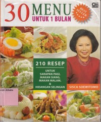 30 menu untuk 1 bulan: 210 resep untuk sarapan pagi, makan siang, makan malam & hidangan selingan