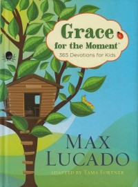 Grace for the Moment: 365 Devotions for Kids