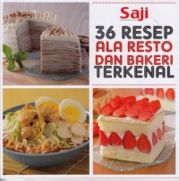 36 Resep ala resto dan bakeri terkenal