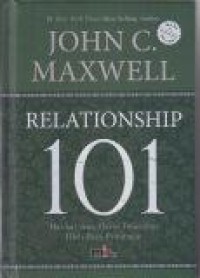 Relationship 101 : Hal-hal yang Harus Diketahui Oleh Para Pemimpin