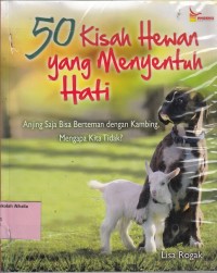 50 Kisah Hewan yang Menyentuh Hati