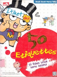 50 Etiket untuk Kamu Ketahui