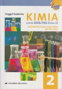 Kimia untuk SMA/MA Kelas XI: Berdasarkan Kurikulum 2013