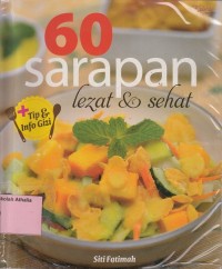 60 Sarapan Lezat dan Sehat