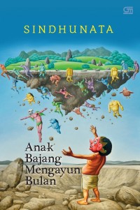 Anak Bajang Mengayun Bulan