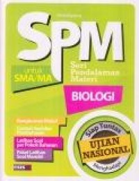 SPM untuk SMA/MA : Biologi