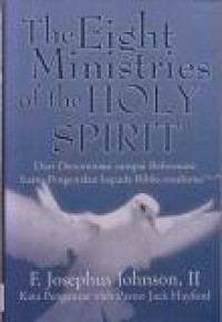 The Eight Ministries of the Holy Spirit