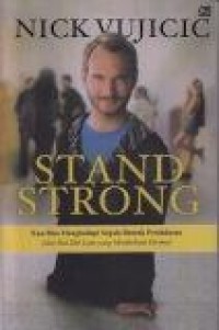 Stand Strong : Kau Bisa Menghadapi Segala Bentuk Penindasan