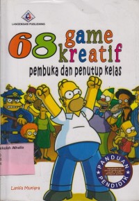 68 Game kreatif pembuka dan penutup kelas