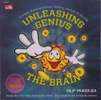 Unleashing Genius : The Brain