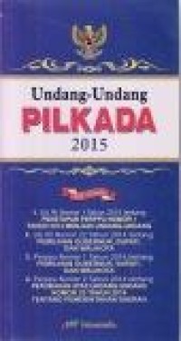 Undang - Undang PILKADA 2015