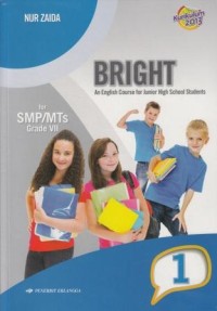 Bright: an English Course for junior high school students for SMP/MTs Grade VII