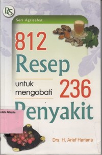 812 Resep untuk mengobati 236 penyakit