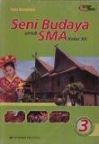 Seni Budaya untuk SMA Kelas XII