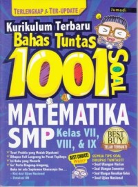 Kurikulum Terbaru Bahas Tuntas 1001 Soal Matematika SMP Kelas VII, VIII, & IX