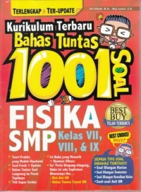 Kurikulum Terbaru Bahas Tuntas 1001 Soal Fisika SMP Kelas VII, VIII, & IX