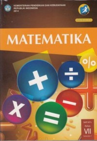 Matematika SMP Kelas VII Semester 1 (Edisi Revisi 2014 Kurikulum 2013)