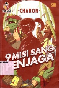 9 Misi sang penjaga