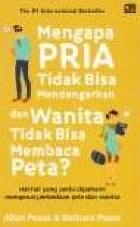 Mengapa pria tidak bisa mendengarkan dan wanita tidak bisa membaca peta?