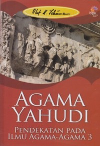 Agama Yahudi: Pendekatan pada ilmu agama-agama 3