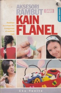 Aksesori Rambut dari Kain Flanel