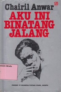 Aku ini binatang jalang