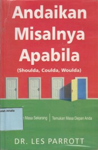 Andaikan, misalnya, apabila.