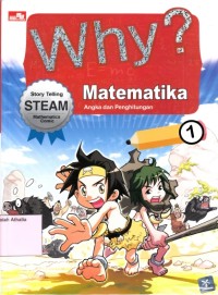 Why? Matematika 1 : Angka dan Penghitungan