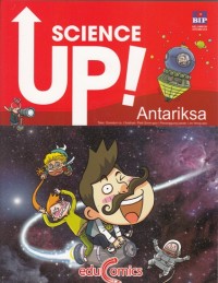 Science Up : Antariksa