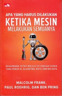 Apa yang harus dilakukan ketika mesin melakukan semuanya