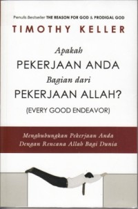 Apakah Pekerjaan Anda Bagian dari Pekerjaan Allah?