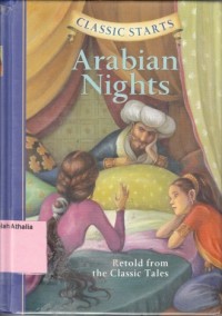 Arabian Nights : Retold From The Calssic Tales