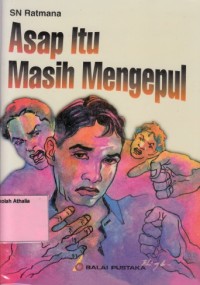 Asap itu Masih Mengepul