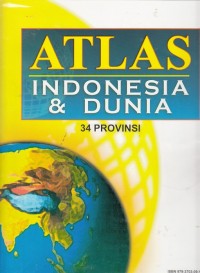 Atlas Indonesia & Dunia (34 Provinsi)